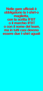  Nelle gare ufficiali �  obbligatorio