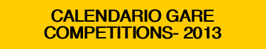 CALENDARIO GARE  COMPETITIONS- 2010